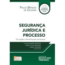 Segurança Jurídica e Processo