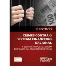 Crimes Contra o Sistema Financeiro Nacional