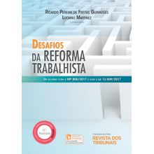 Desafios da Reforma Trabalhista - 1ª Edição