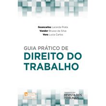 Guia Prático de Direito do Trabalho - 1ª Edição