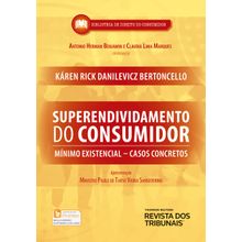 Superendividamento do consumidor - mínimo existencial - Casos Concretos