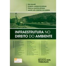 Infraestrutura no Direito do Ambiente