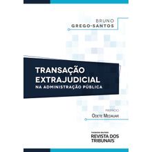 Transação Extrajudicial na Administração Pública