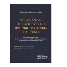 As Garantias do Processo no Tribunal de Contas da União