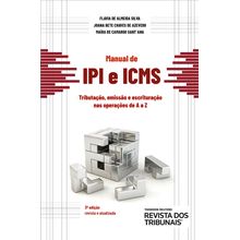 Manual de IPI e ICMS 3º edição