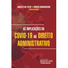 As Implicações da Covid-19 no Direito Administrativo