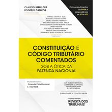 Constituição e Código Tributário Comentados