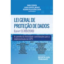 Lei Geral de Proteção de Dados (Lei nº 13.709/2018)