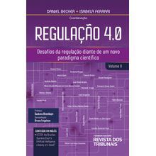 Regulação 4.0 - Vol. II