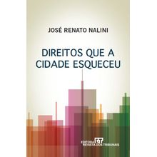 Direitos Que A Cidade Esqueceu