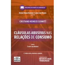 Cláusulas Abusivas nas Relações de Consumo 4º edição