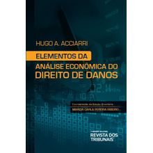 Elementos de Análise Econômica do Direito de Danos