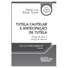 Tutela Cautelar e Antecipação de Tutela