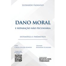Dano Moral e Reparação não Pecuniária