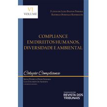 Coleção Compliance - Compliance em Direitos Humanos, Diversidade e Ambiental - volume 6