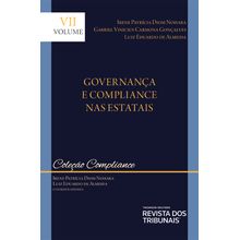 Coleção Compliance - Governança e Compliance nas Estatais - volume 7