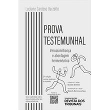 Prova Testemunhal - Verossimilhança e Abordagem Hermenêutica - 2ª Edição