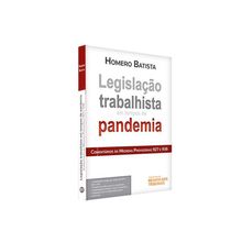 Legislação Trabalhista em tempos de Pandemia