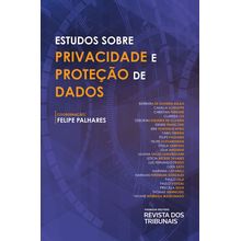 Estudos Sobre Privacidade e Proteção de Dados