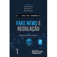 Fake News e Regulação - 3° Edição