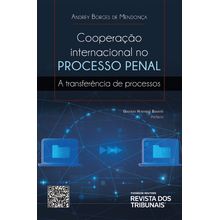 Cooperação Internacional no Processo Penal