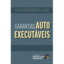 Garantias Autoexecutáveis