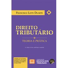 Direito Tributário - Teoria e Prática - 4° Edição