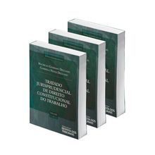 Tratado Jurisprudencial de Direito Constitucional do Trabalho - 3 volumes