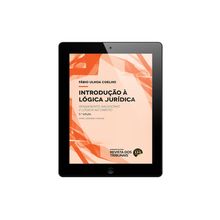 E-book Introdução à Lógica Jurídica - Pensamento, raciocínio e lógica no Direito  - 9ª  Edição