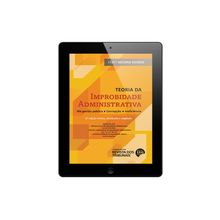 E-book - Teoria da Improbidade Administrativa - 6ª Edição