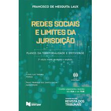 Redes sociais e limites da jurisdição - 2° Edição