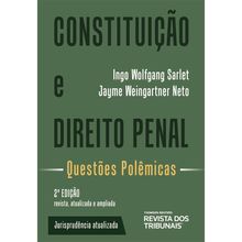 Constituição e Direito Penal 2º edição