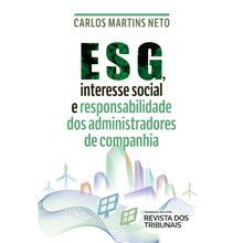 Esg - Interesse Social E Responsabilidade Dos Administradores De Companhia - 1ª Edição -  Sem Conteúdo Interativo