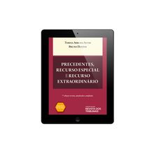 E-book - Precedentes, Recurso Especial E Recurso Extraordinário - 7ª Edição