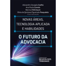 Novas Áreas, Tecnologia Aplicada e Habilidades