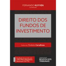 Direito dos Fundos de Investimento - 1ª Edição