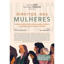 Direitos das Mulheres - VOLUME 1 - 1ª EDIÇÃO