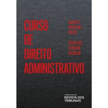 Curso de Direito Administrativo - 1ª Edição