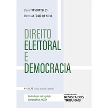 Direito Eleitoral e Democracia - 4ª Edição