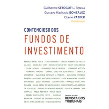 Contencioso dos Fundos de Investimentos - 1ª Edição