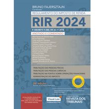 Regulamento do Imposto de Renda - RIR 2024 - 26ª Edição