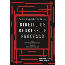 Direito de Regresso e Processo