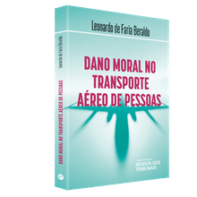 Dano Moral No Transporte Aéreo De Pessoas - 1ª Edição
