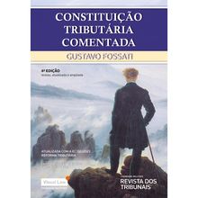 Constituição Tributária Comentada - 4ª Edição