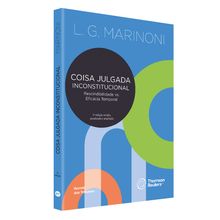 Coisa Julgada Inconstitucional - RESCINDIBILIDADE vs. EFICÁCIA TEMPORAL - 5ª Edição