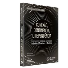 Conexão, Continência e Litispendência - 3ª Edição