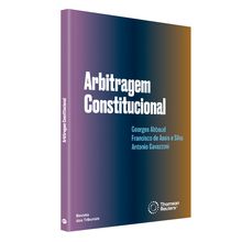 Arbitragem Constitucional - 1ª Edição