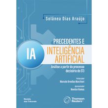 Precedentes e inteligência artificial - 1ª Edição