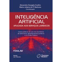 Inteligência Artificial Aplicada aos Serviços Jurídicos - 1ª Edição