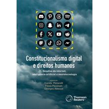 Constitucionalismo digital e direitos humanos - 1ª Edição